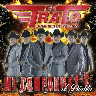 Mi Compadre el Diablo by El Trato