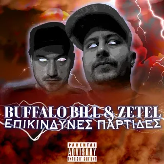 Epikindynes Partides by Buffalo Bill