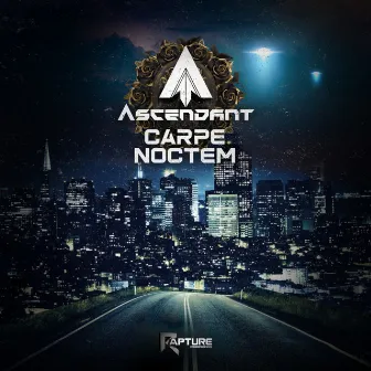 Carpe Noctem by Ascendant