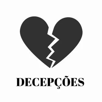 Decepções by Pedrin3z3