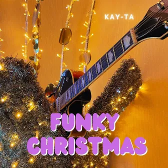 Funky Christmas by Kay-Ta