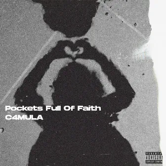 Pockets Full of Faith by C4mula