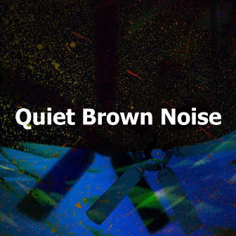 Quiet Brown Noise by Fan Sounds