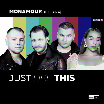 Just Like This by Monamour