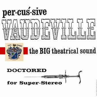 Percusive Vaudville by Harry Breuer