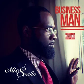 Business Man by Mic Scrilla