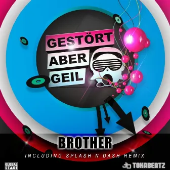 Brother by Gestört aber GeiL