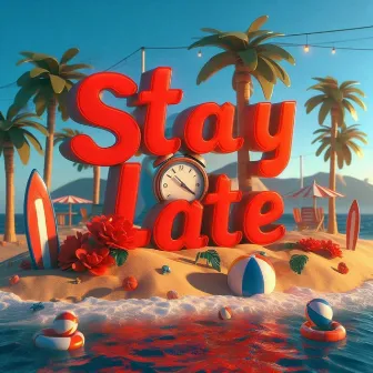 Stay Late by Alain Gc