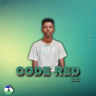 Code Red 2.0 by Bernie Cue