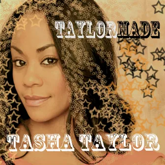 Taylormade by Tasha Taylor