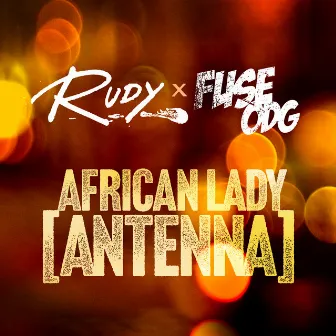 African Lady (Antenna) by Fuse ODG