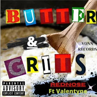 Butter & Grits (feat. Jill Valentyne) by REDNOSE