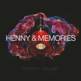 Henny & Memories by VOE