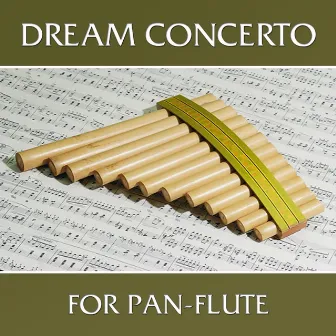 Dream Concerto for Pan-Flute by Orchester Charles Monet