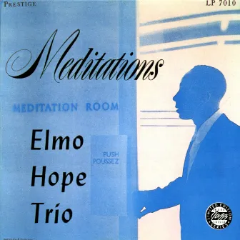 Meditations by Elmo Hope Trio