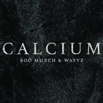 Calcium by Boo Munch