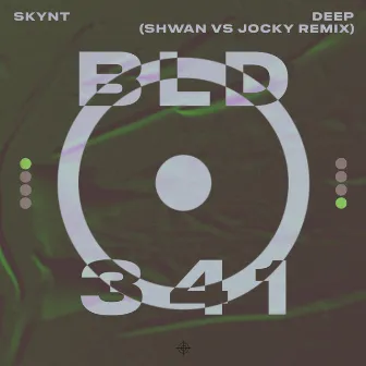 Deep (SHWAN vs Jocky Remix) by Jocky