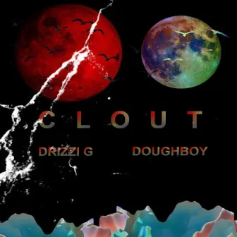 Clout by Drizzi G