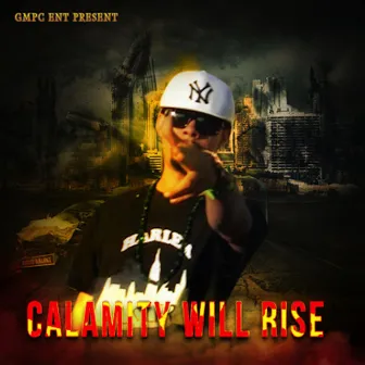 Calamity Will Rise, Vol. 2 by Uptown Harlem