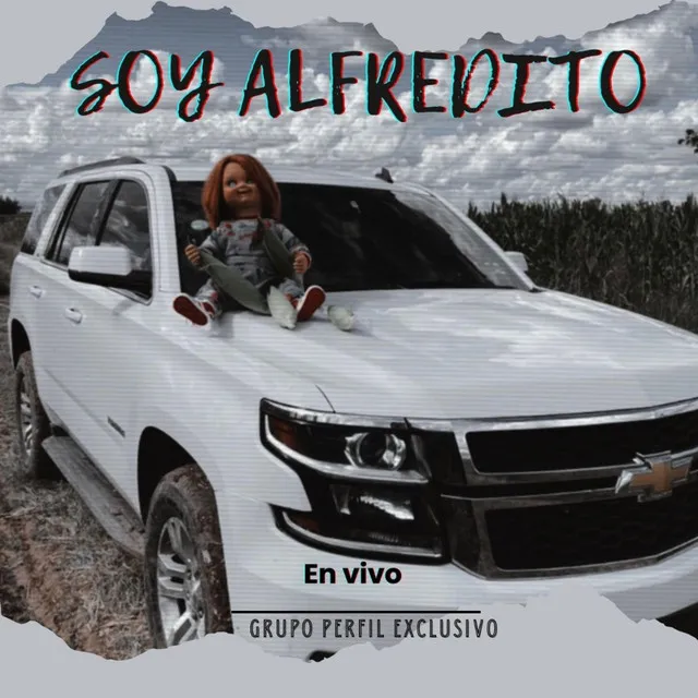 Soy Alfredito - En vivo