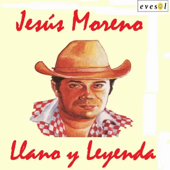 Llano y Leyenda by Jesus Moreno