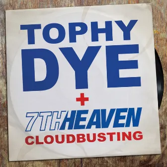 Cloudbusting by Tophy Dye