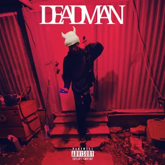 Deadman by Kane Da Kid