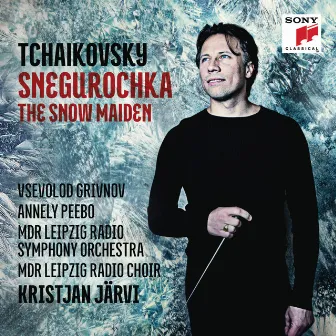 Tchaikovsky: Snegurochka - The Snow Maiden by MDR Leipzig Radio Choir