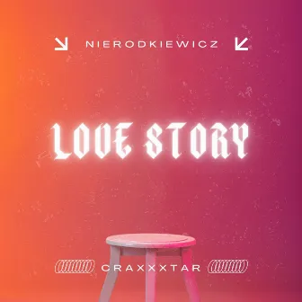 Love Story (CRAXXXTAR Remix) by Dominik Nierodkiewicz