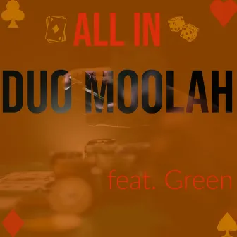 All in by Duo Moolah