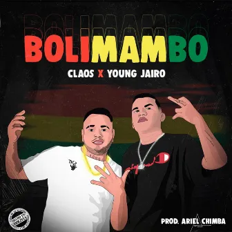 Bolimambo (Bandidos) by Young Jairo