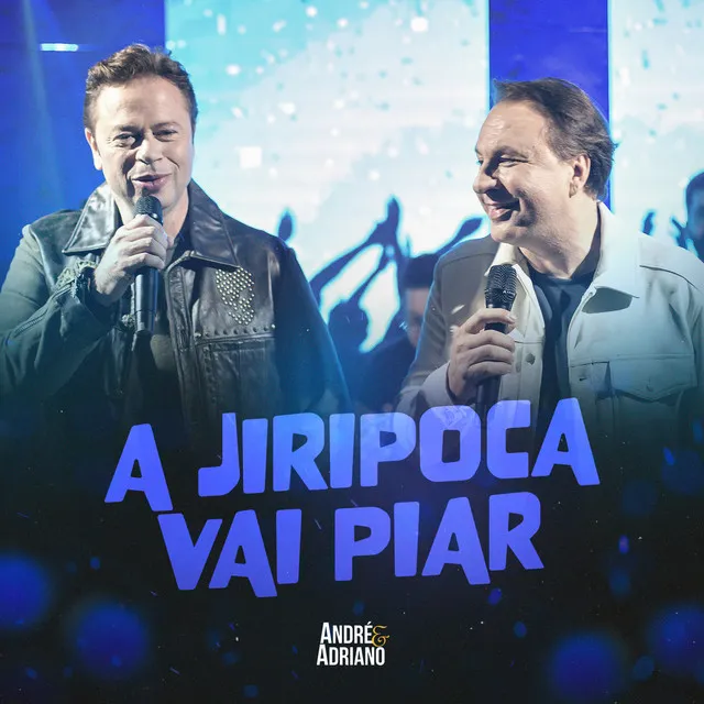 A Jiripoca Vai Piar - Ao Vivo