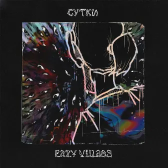 Сутки by EAZY VILLAGE