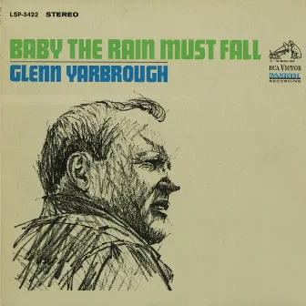 Baby the Rain Must Fall by Glenn Yarbrough