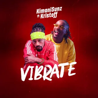 Vibrate by KimaniSunz