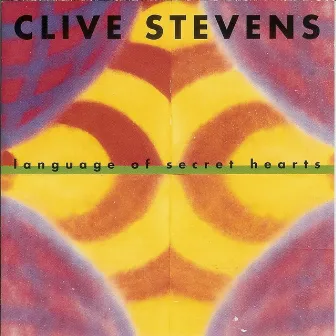 Language of Secret Hearts by Clive Stevens