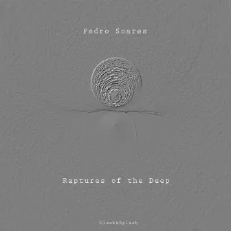 Raptures of the Deep by Pedro Soares