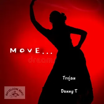 Move by Trojan