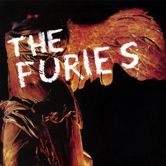 The Furies by The Furies