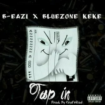 Tap In by B-Eazi