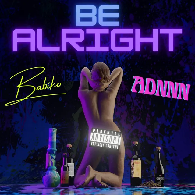 Be Alright