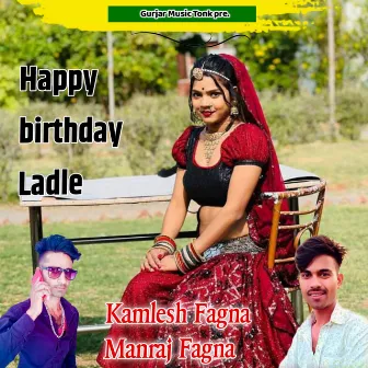 Happy Birthday Ladle by Manraj fagna kamlesh fagna