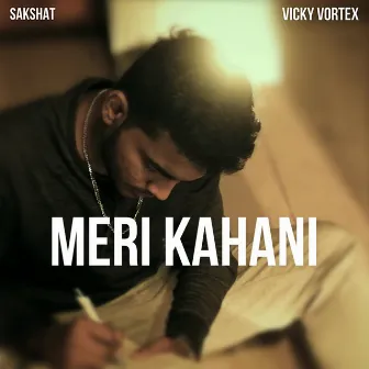 Meri Kahani by Vicky Vortex