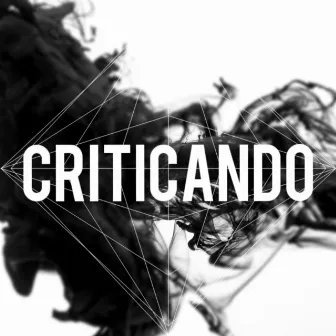 Criticando by Versatil