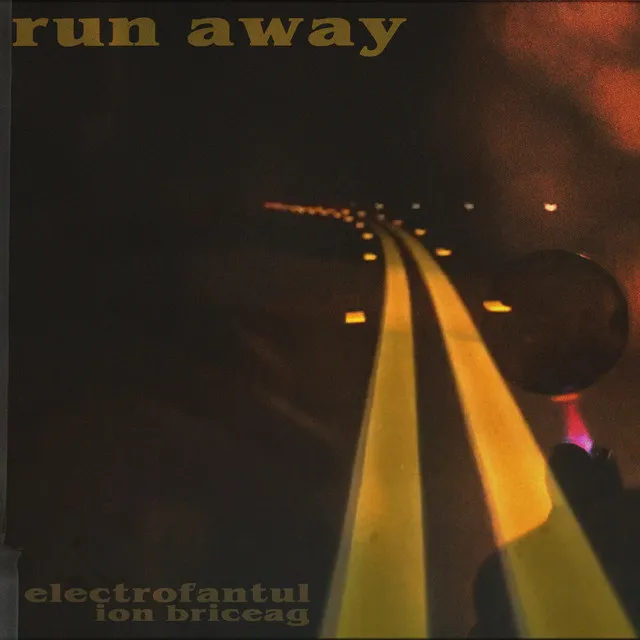 Run Away