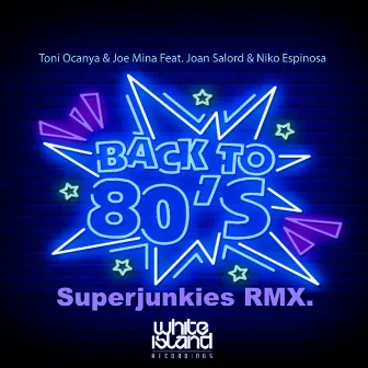 Back to 80's by Toni Ocanya