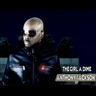 The Girl A Dime by Anthony Jackson