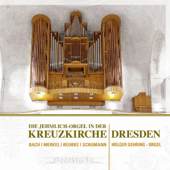 Die Jehmlich-Orgel in der Kreuzkirche Dresden by Holger Gehring