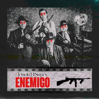 Enemigo by Jetson El Super