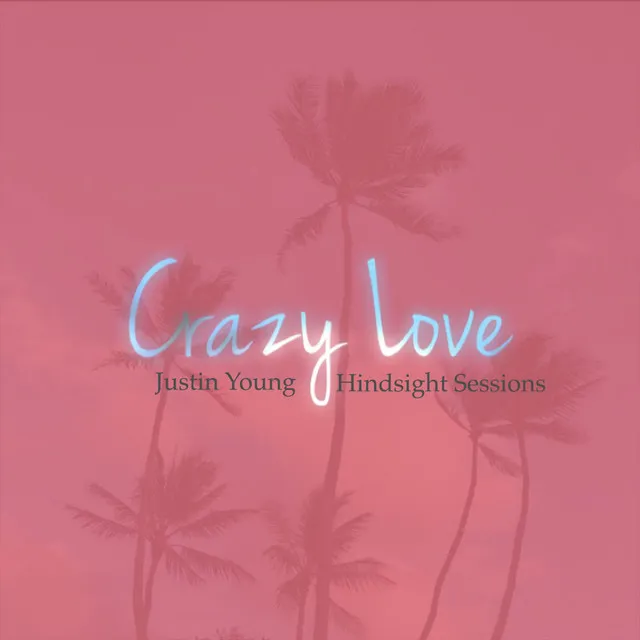 Crazy Love